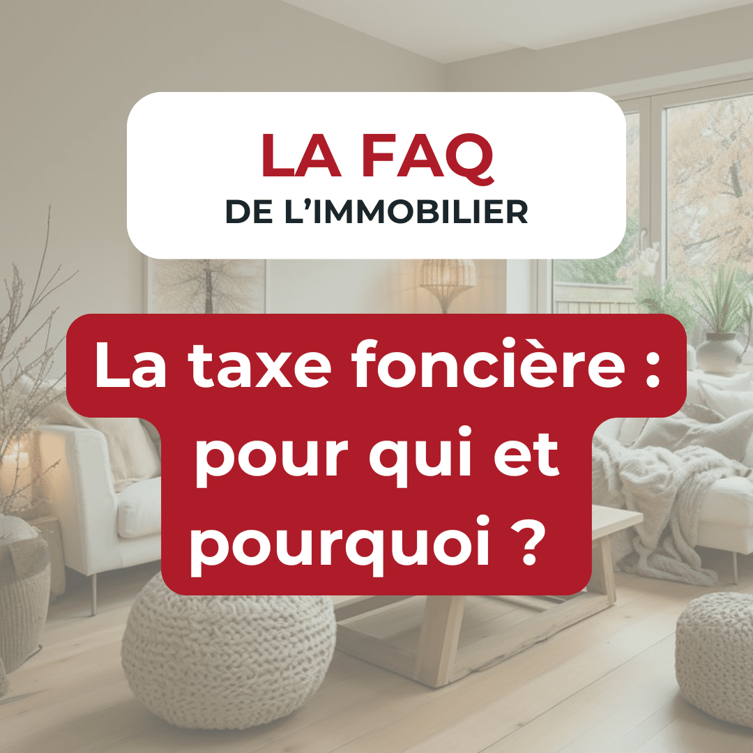 La taxe foncière : pour qui et pourquoi ?
